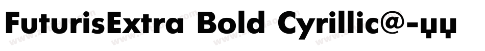 FuturisExtra Bold Cyrillic@字体转换